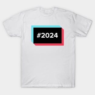 2024 New Years Eve TikTok Parody T-Shirt